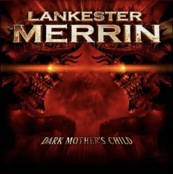 Lankester Merrin - Dark Mother's Child (2024) MP3 скачать торрент альбом