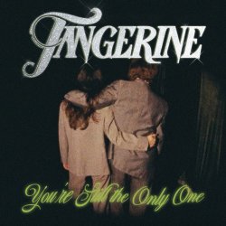 Tangerine - You're Still The Only One (2024) MP3 скачать торрент альбом