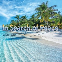 Wychazel - In Search of Peace (2024) FLAC скачать