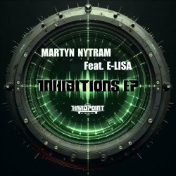 Martyn Nytram - Inhibitions [EP] (2024) MP3 скачать