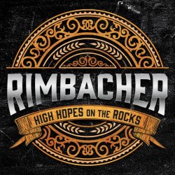 Rimbacher - High Hopes On The Rocks (2024) MP3 скачать торрент альбом