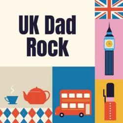 VA - UK Dad Rock (2024) MP3 скачать торрент альбом