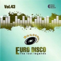 VA - Euro Disco - The Lost Legends [43] (2021) MP3 скачать