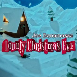 Joe Bonamassa - Lonely Christmas Eve (2024) FLAC скачать