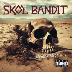 Skol Bandit - Resurrection (2024) MP3 скачать