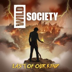 Wild Society - Last of Our Kind (2024) MP3 скачать торрент альбом