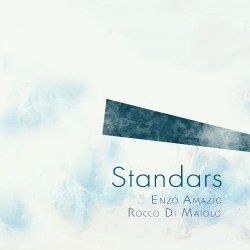 Enzo Amazio, Rocco Di Maiolo - Standars [24-bit Hi-Res] (2024) FLAC скачать торрент альбом