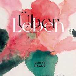 Ulrike Haage - Überleben [24-bit Hi-Res] (2024) FLAC скачать торрент альбом