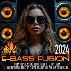 VA - E-Bass Fusion (2024) MP3 скачать