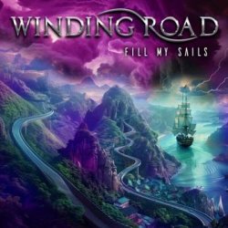 Winding Road - Fill My Sails [24-bit Hi-Res] (2024) FLAC скачать