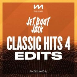 VA - Mastermix Jet Boot Jack - Classic Hits 4 - Edits (2024) MP3 скачать торрент альбом