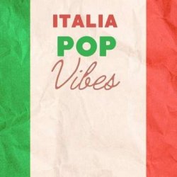 VA - Italia Pop Vibes (2024) MP3 скачать