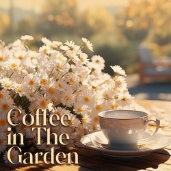 Soft Jazz Mood - Coffee in The Garden: Smooth Jazz Background [24-bit Hi-Res] (2023) FLAC скачать торрент альбом