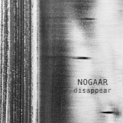 Nogaar - Disappear (2024) MP3 скачать