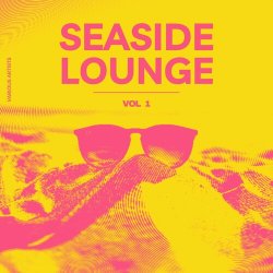 VA - Seaside Lounge, Vol. 1 (2024) MP3 скачать