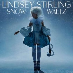 Lindsey Stirling - Snow Waltz [Deluxe Edition, 24-bit Hi-Res] (2024) FLAC скачать